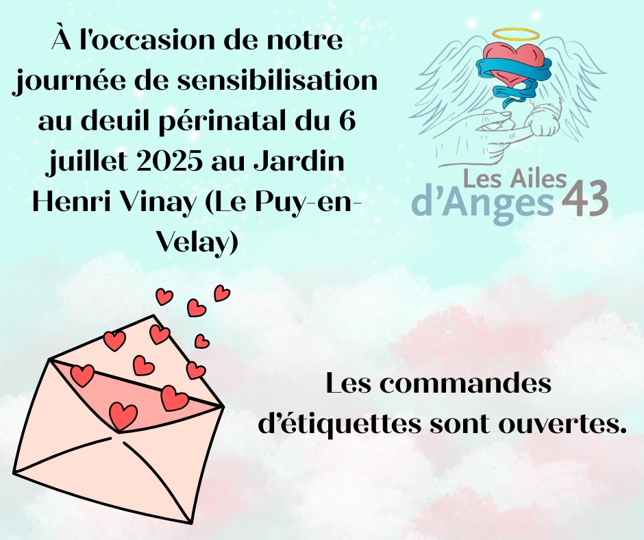 Commande d’étiquettes pour le 6 Juillet : journée de sensibilisation au deuil périnatal Commande d’étiquettes pour le 6 Juillet : journée de sensibilisation au deuil périnatal